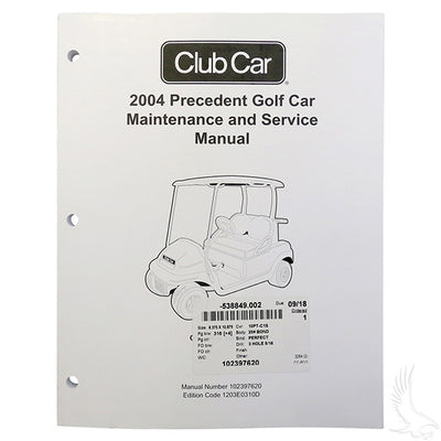 Club Car Precedent Gas 2004 Maintenance & Service Manual