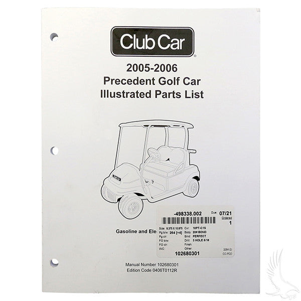 Club Car Precedent Gas 05-06 Parts Manual